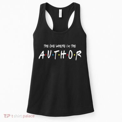 Author The One Where IM The Author Gift For Friend Women's Tank Top