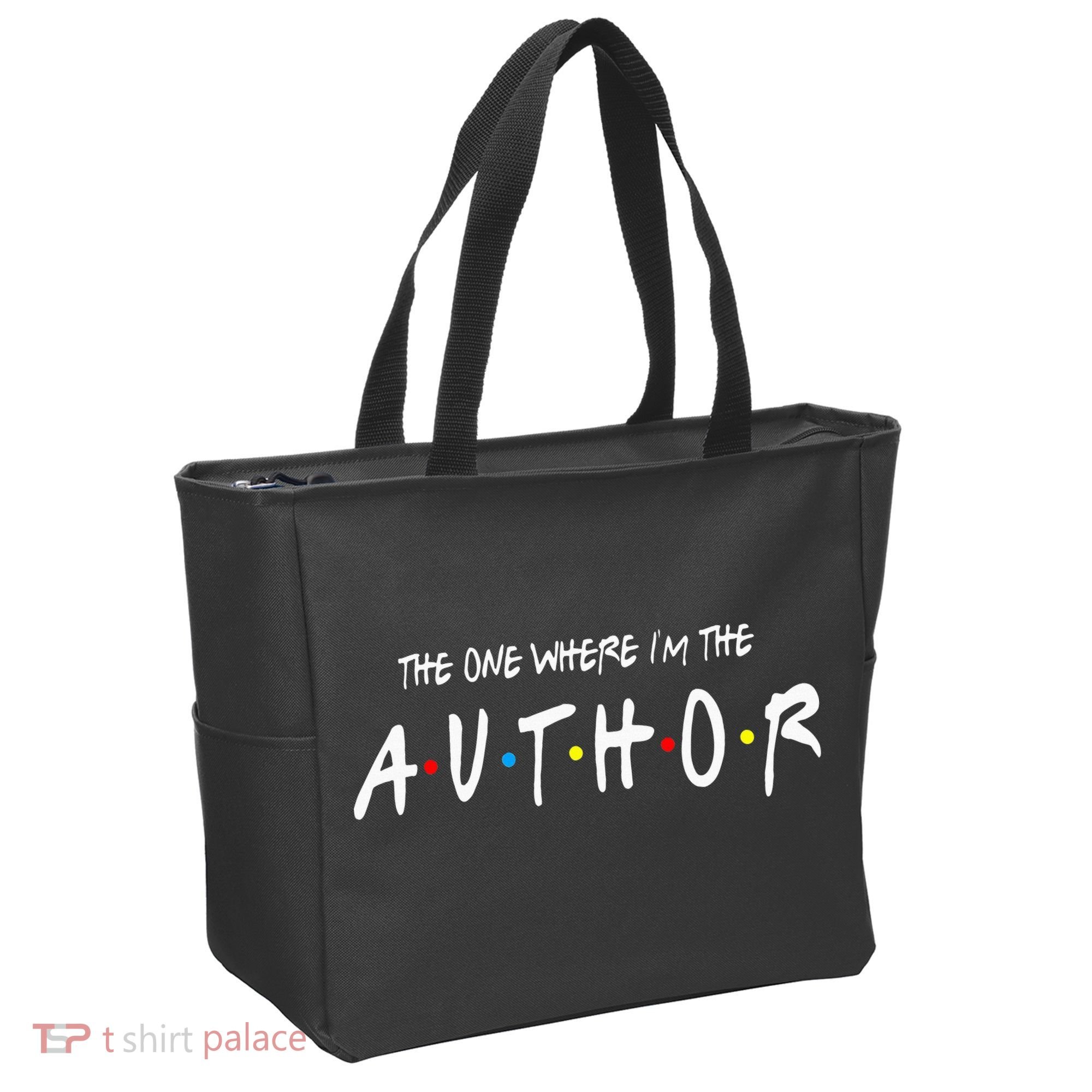 Author The One Where IM The Author Gift For Friend Tote Bag