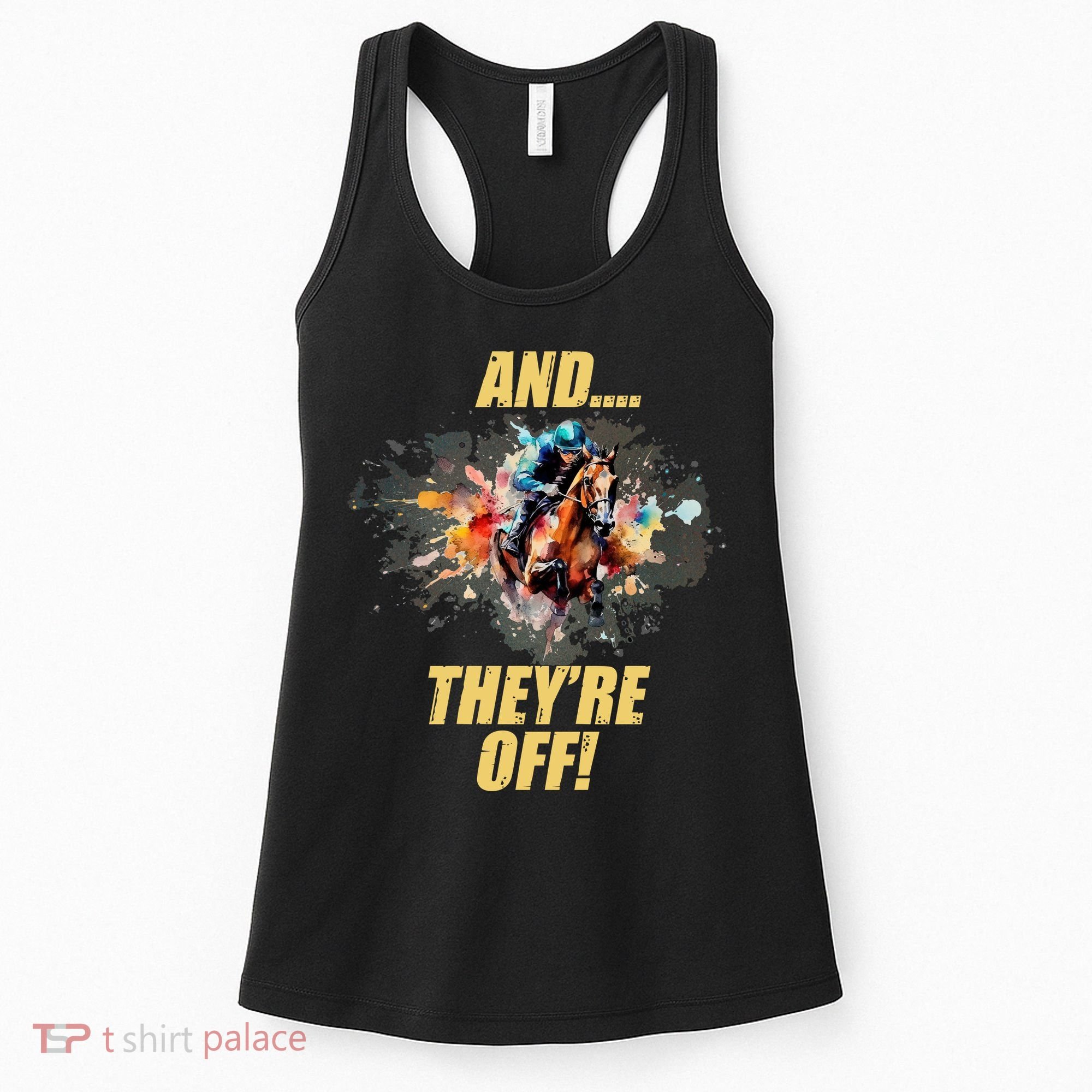 And They're Off Horse Racing Sports Fan Women's Tank Top