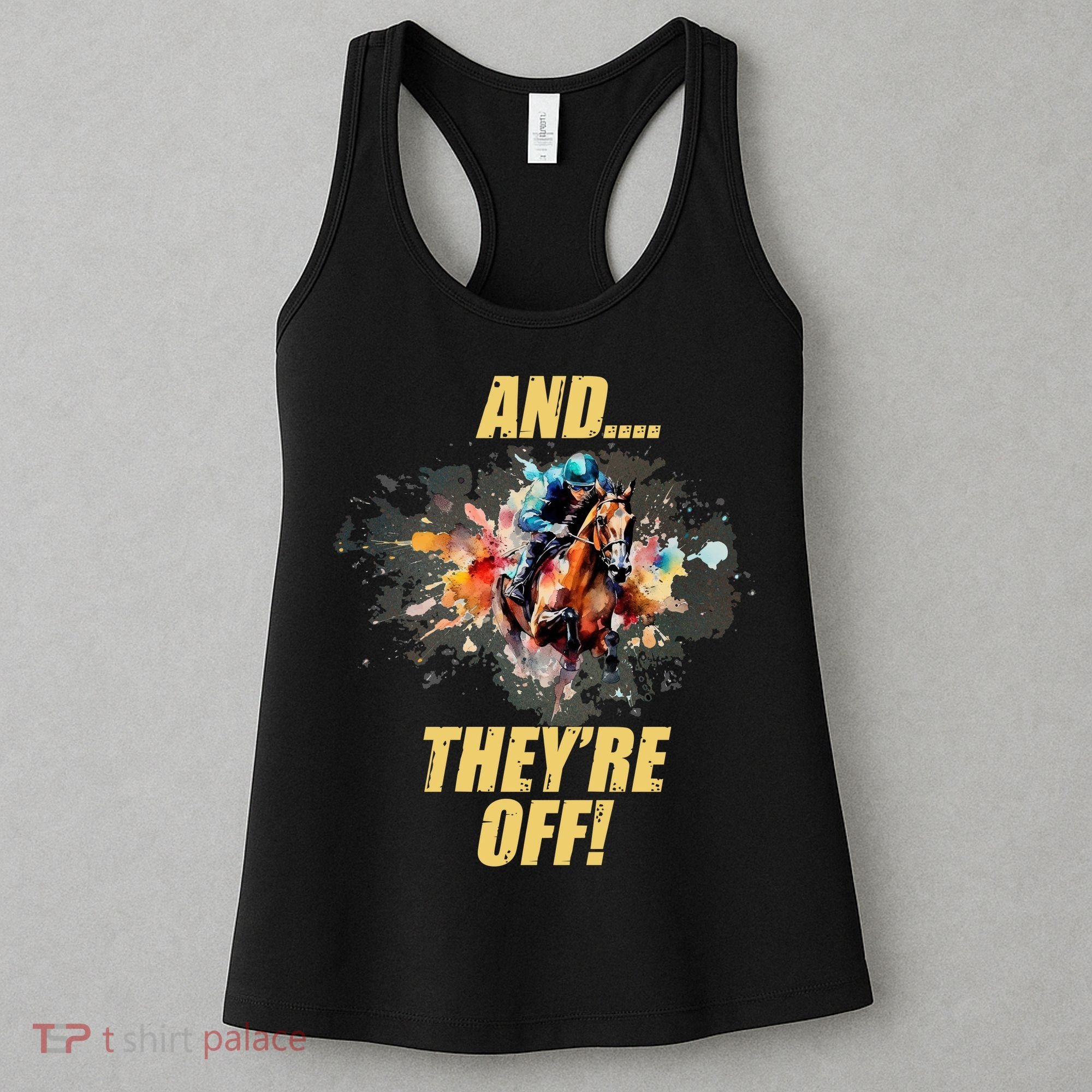And They're Off Horse Racing Sports Fan Women's Tank Top