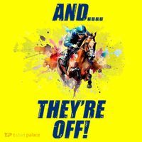 And They're Off Horse Racing Sports Fan T-Shirt thumb 7