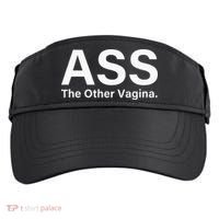 Ass The Other Vagina Funny Saying Adult Drive Performance Visor thumb 0