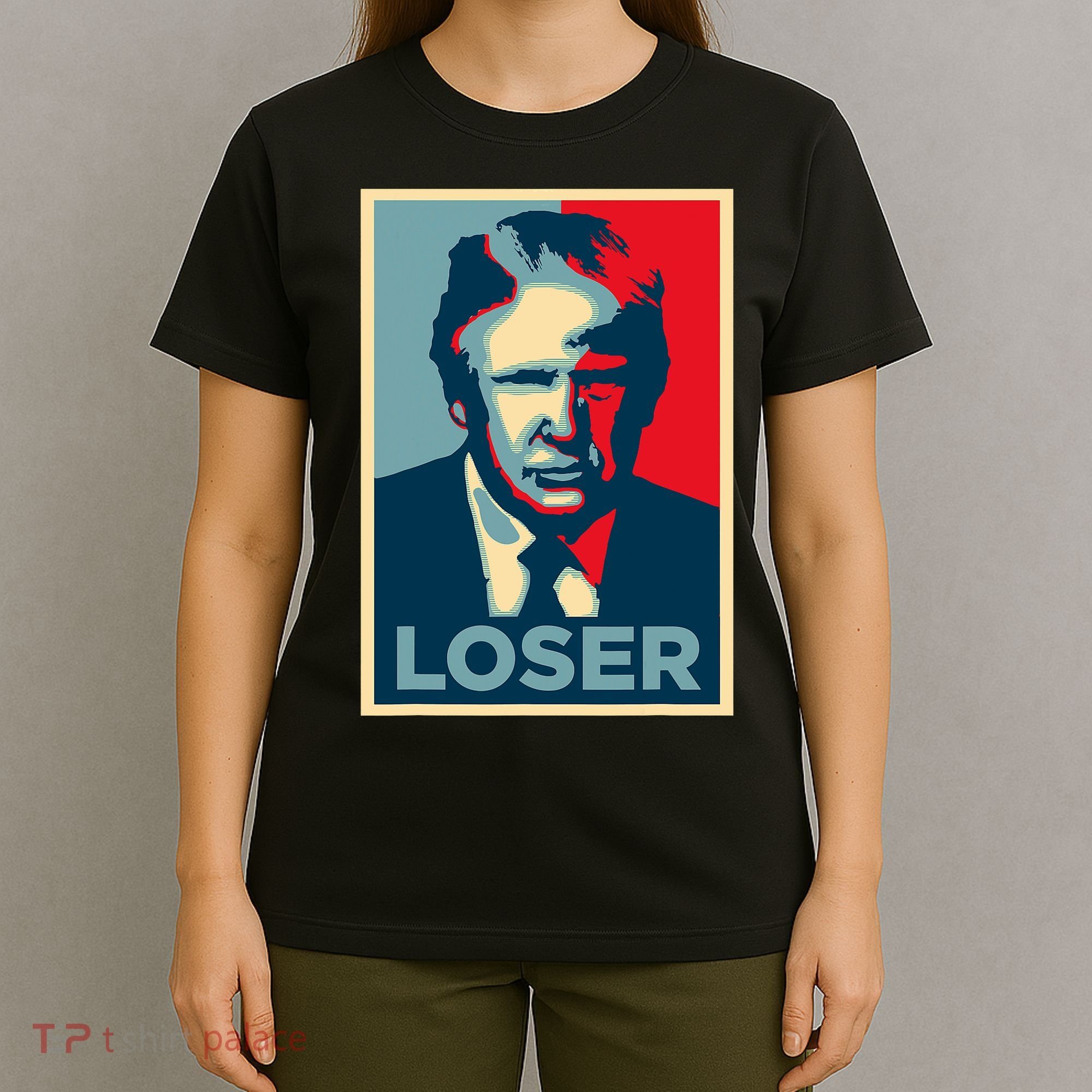Anti Trump Obama Hope Poster Loser T-Shirt