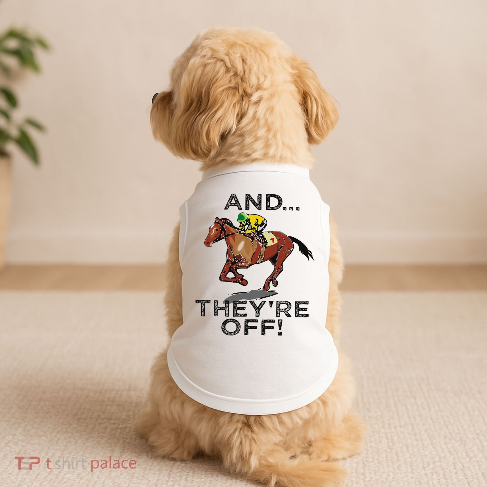 And Theyre Off Funny Horse Racing Gambling Gift Doggie Tank