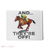And Theyre Off Funny Horse Racing Gambling Gift Mousepad thumb 0