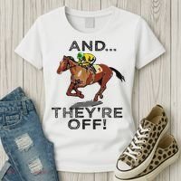 And Theyre Off Funny Horse Racing Gambling Gift Women's T-Shirt thumb 3