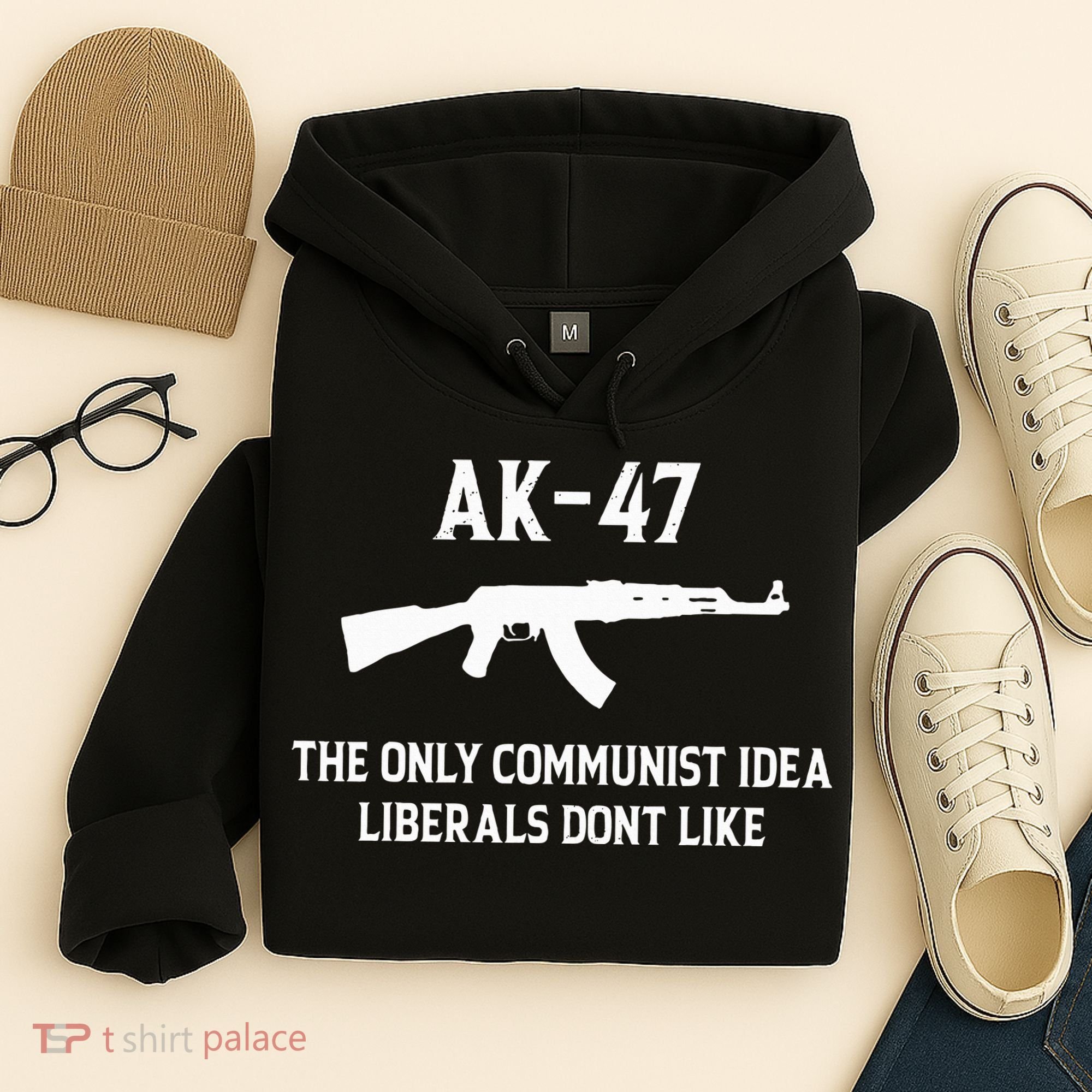 Ak47 The Only Communist Idea Liberals DonT Like Hoodie