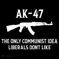 Ak47 The Only Communist Idea Liberals DonT Like Mousepad thumb 1