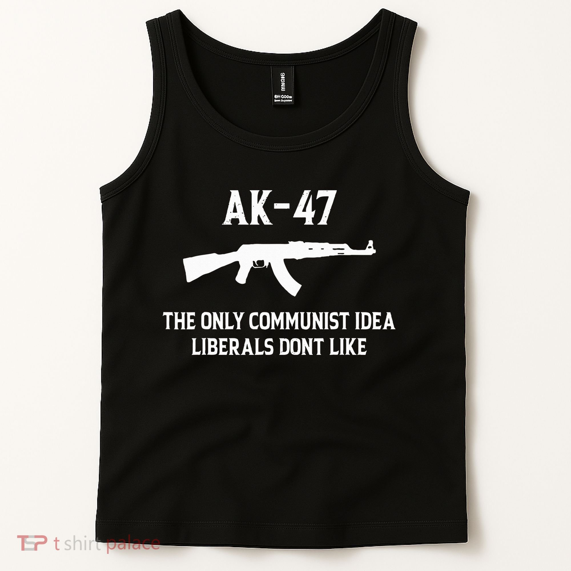 Ak47 The Only Communist Idea Liberals DonT Like Tank Top