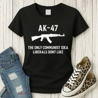 Ak47 The Only Communist Idea Liberals DonT Like Women's T-Shirt thumb 3