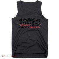 Autism The One Where Being Different Make You Beautiful Autism Awareness Tank Top thumb 0