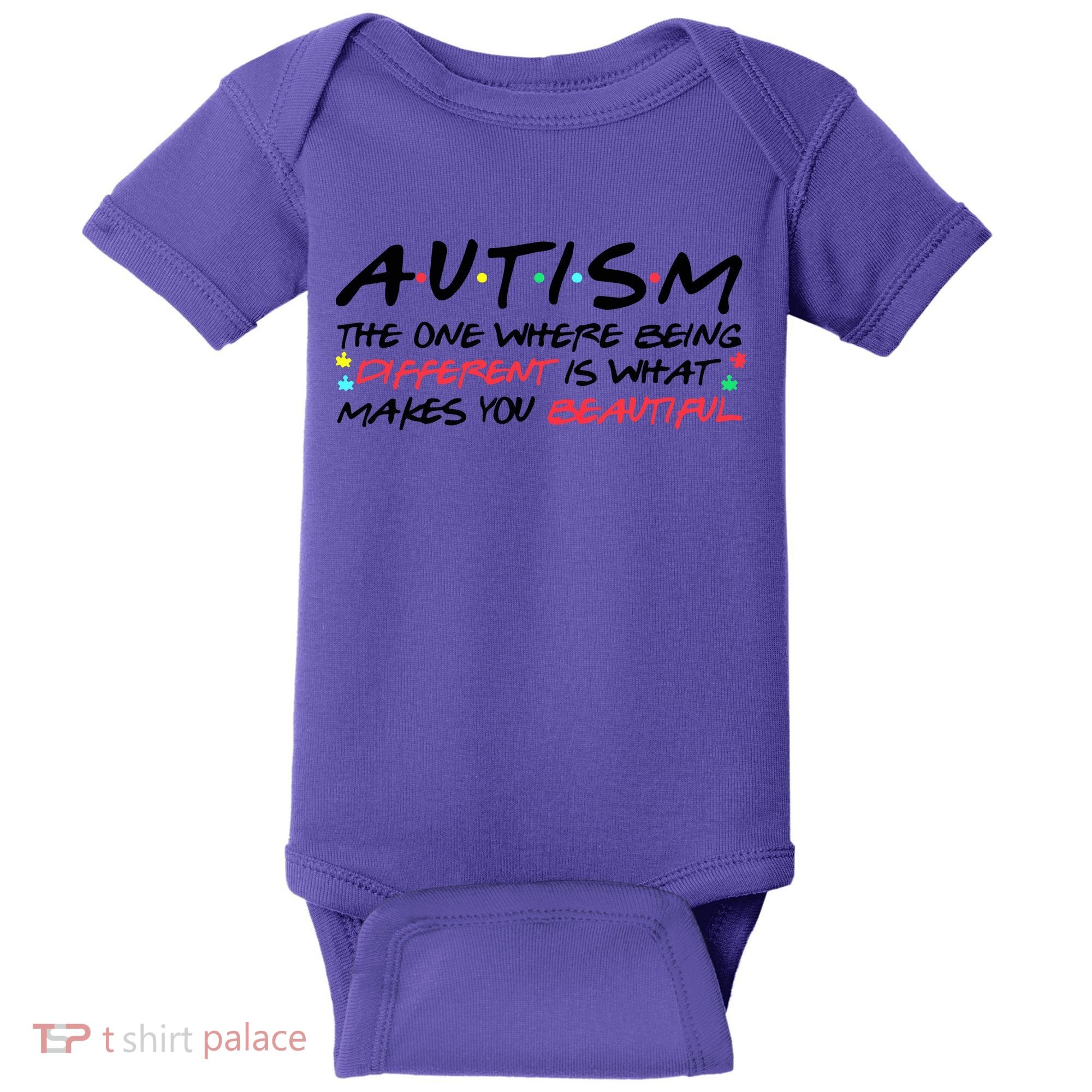 Autism The One Where Being Different Make You Beautiful Autism Awareness Baby Bodysuit