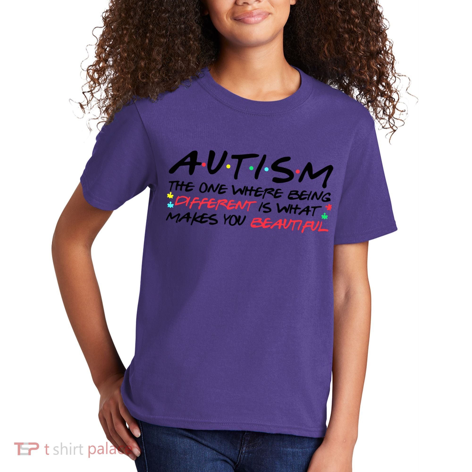 Autism The One Where Being Different Make You Beautiful Autism Awareness Kids T-Shirt