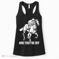 And TheyRe Off Horse Racing Fan Thoroughbred Racing Women's Tank Top thumb 0