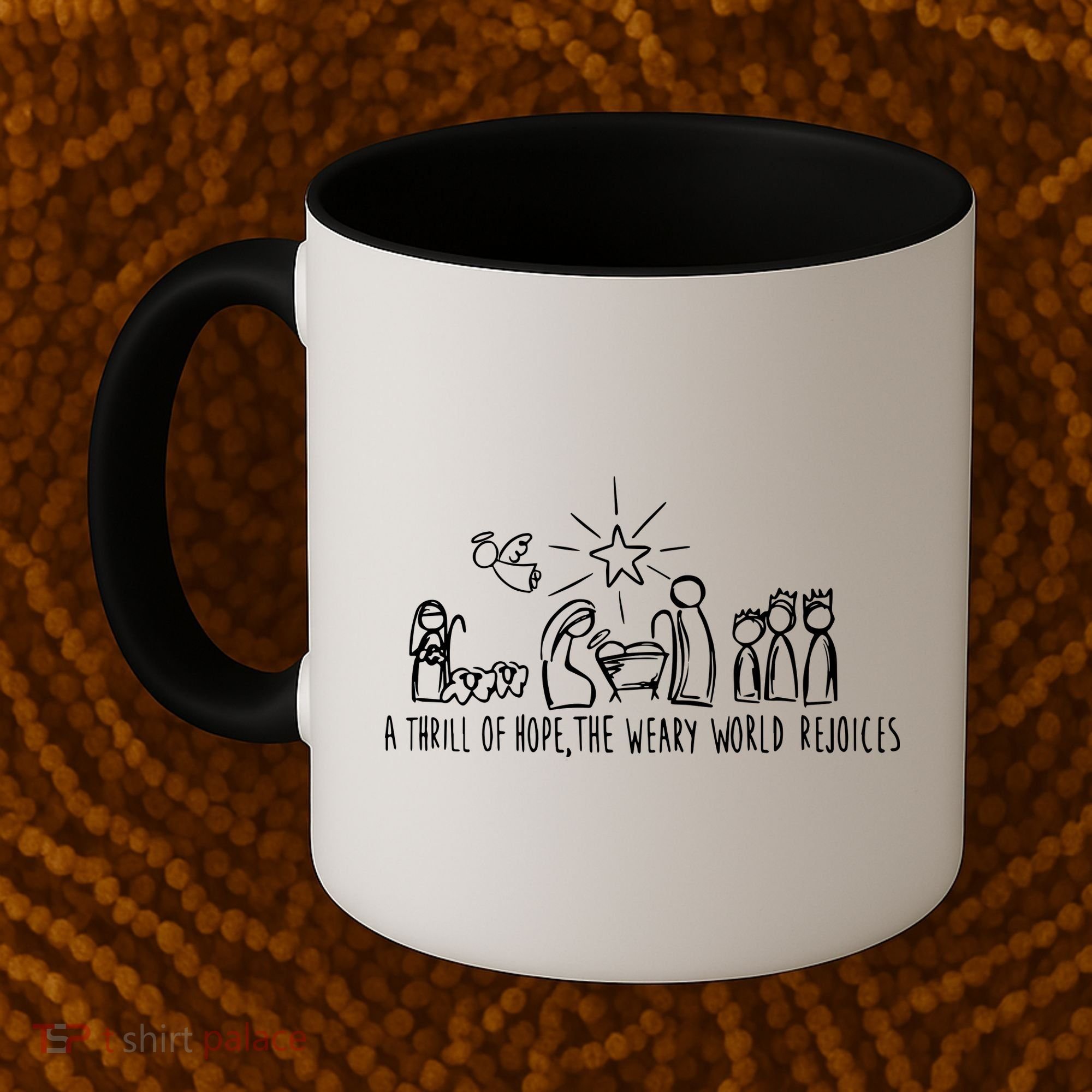 A Thrill Of Hope Nativity Christmas Coffee Mug