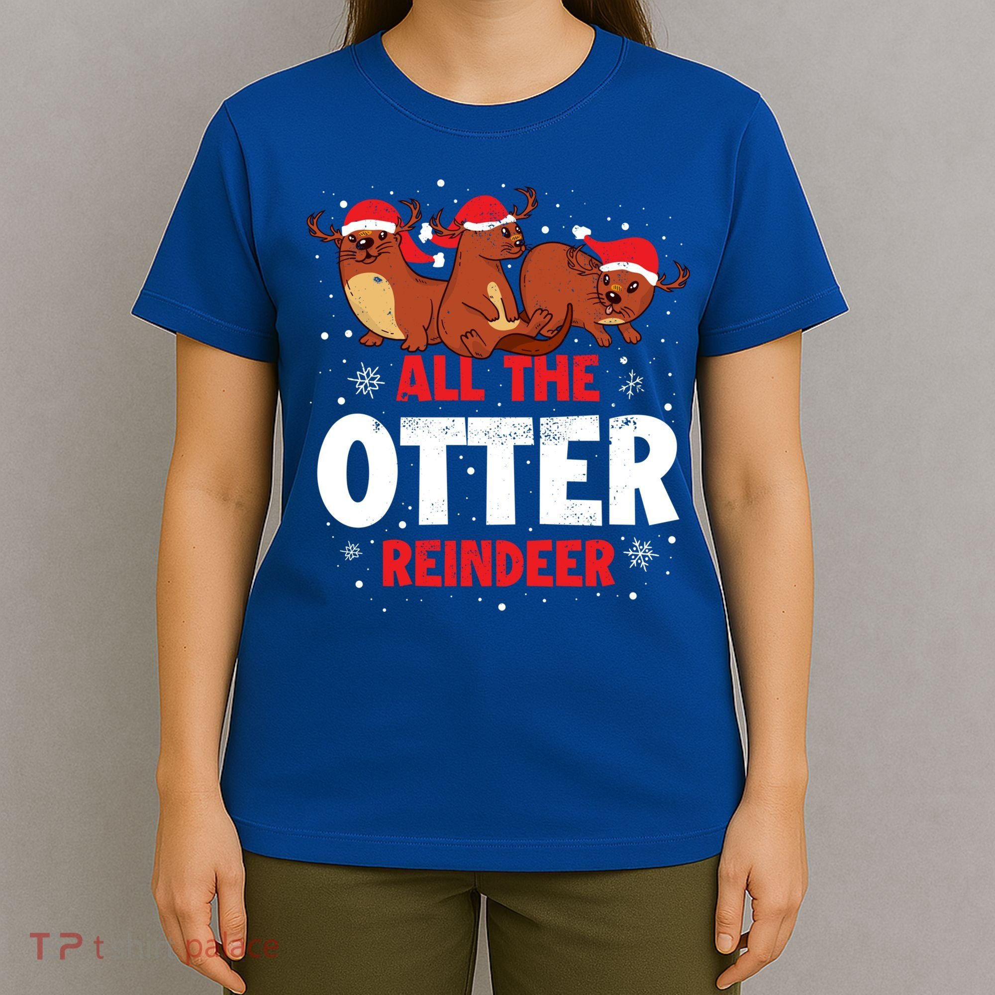 All The Otter Reindeer Gift T-Shirt