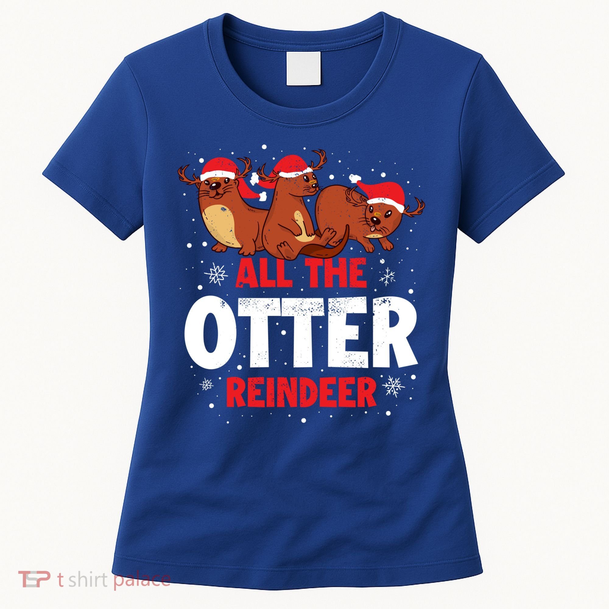 All The Otter Reindeer Gift Women's T-Shirt