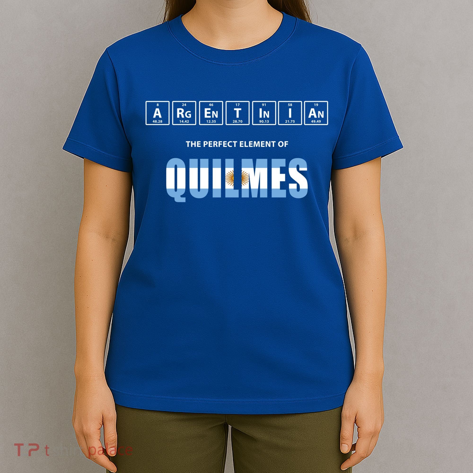 Argentinian The Perfect Elet Of Quilmes Argentina Gift T-Shirt