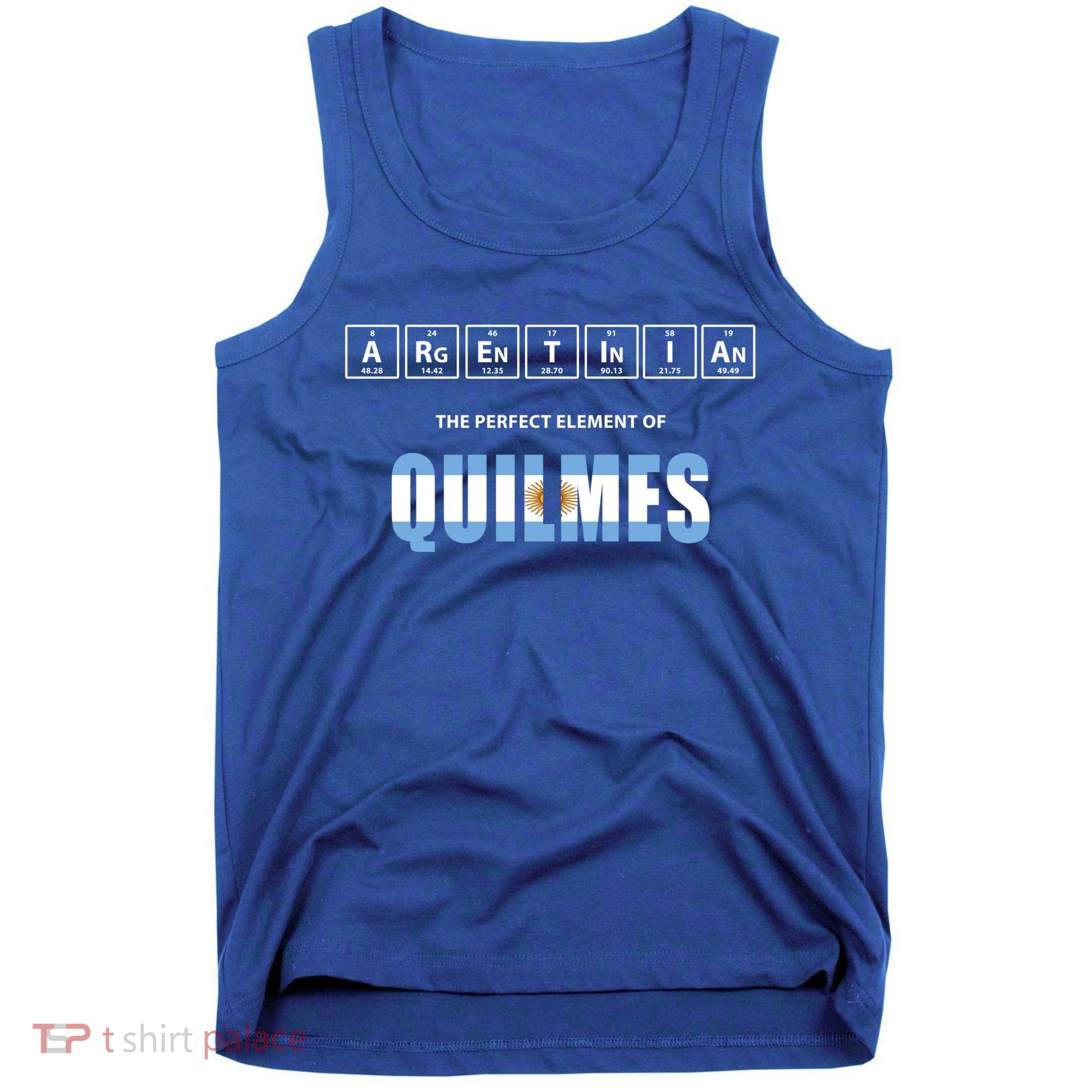 Argentinian The Perfect Elet Of Quilmes Argentina Gift Tank Top