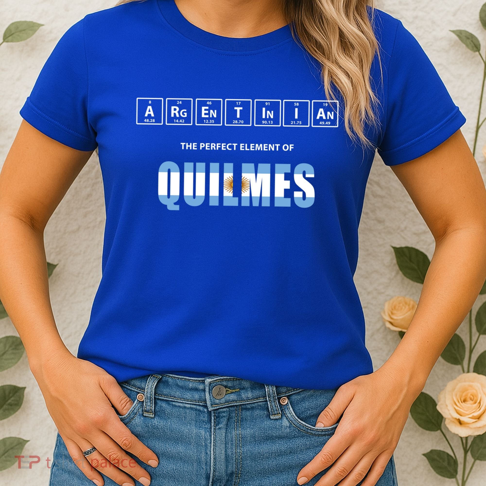 Argentinian The Perfect Elet Of Quilmes Argentina Gift Women's T-Shirt