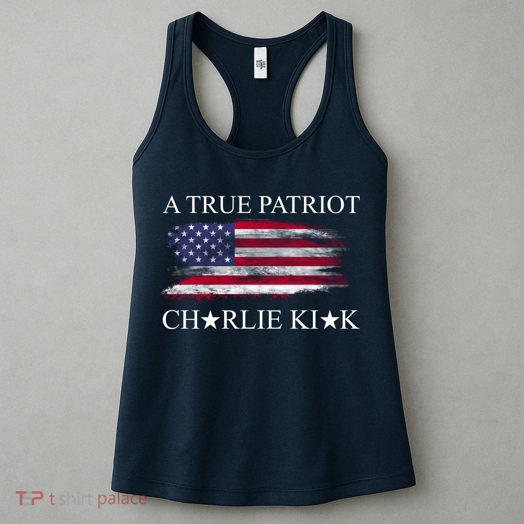 A True Patriot Charlie Kirk USA America Flag Women's Tank Top