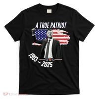 A True Patriot Charlie Kirk 1993-2025 Memoral T-Shirt thumb 0