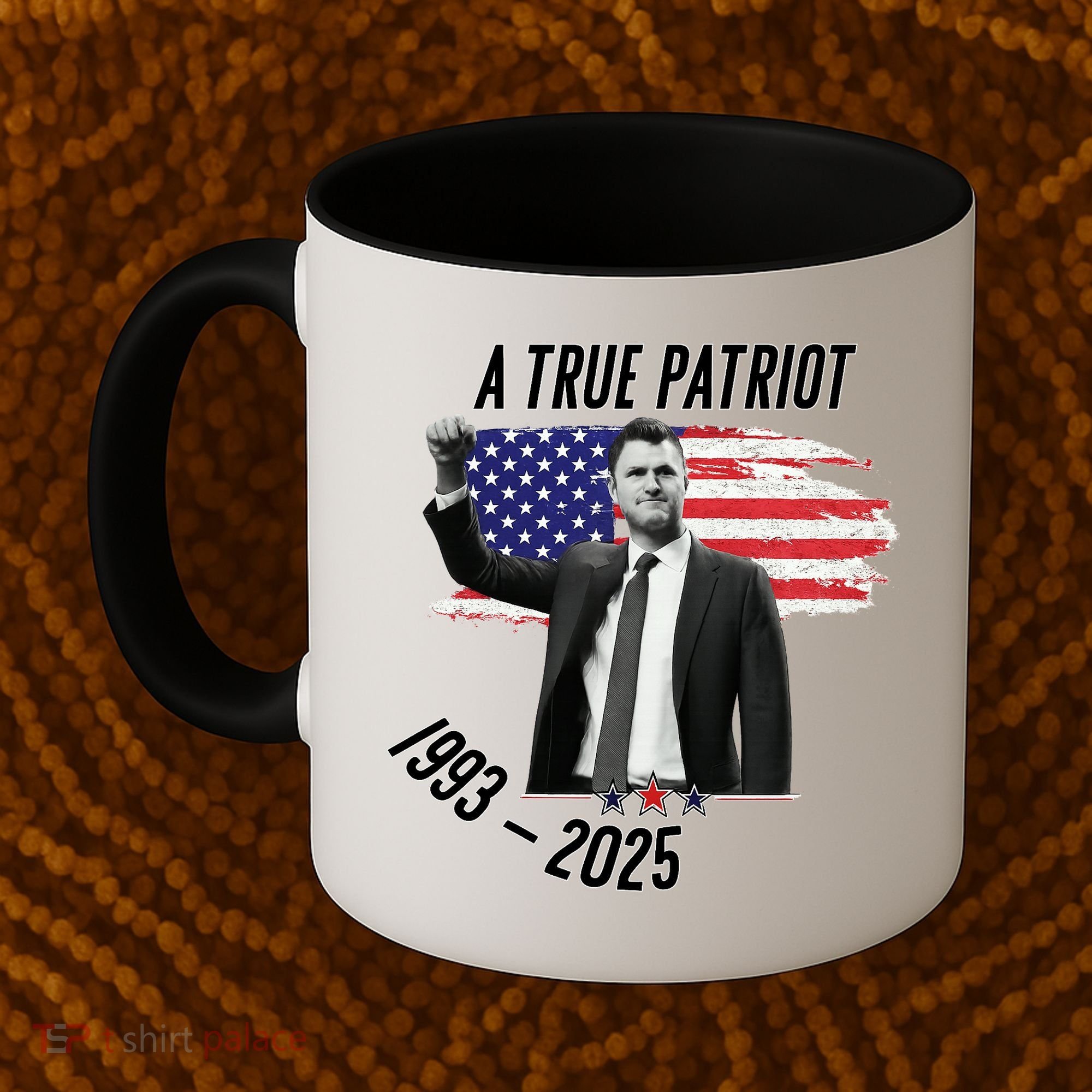A True Patriot Charlie Kirk 1993-2025 Memoral Coffee Mug