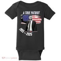 A True Patriot Charlie Kirk 1993-2025 Memoral Baby Bodysuit thumb 0