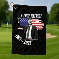 A True Patriot Charlie Kirk 1993-2025 Memoral Golf Towel thumb 1