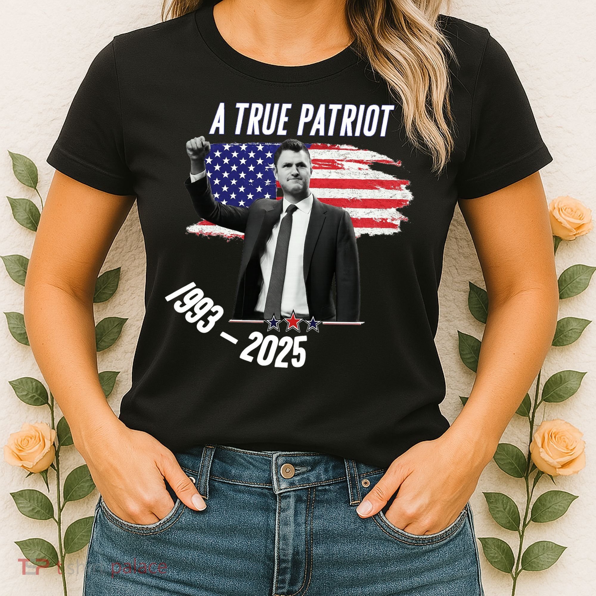 A True Patriot Charlie Kirk 1993-2025 Memoral Women's T-Shirt