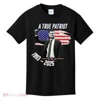 A True Patriot Charlie Kirk 1993-2025 Memoral Kids T-Shirt thumb 0