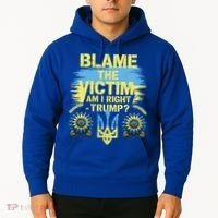 Anti Trump Pro Ukraine Blame The Victim Hoodie thumb 2