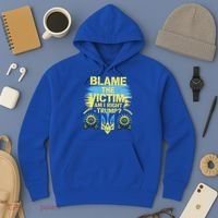 Anti Trump Pro Ukraine Blame The Victim Hoodie thumb 3