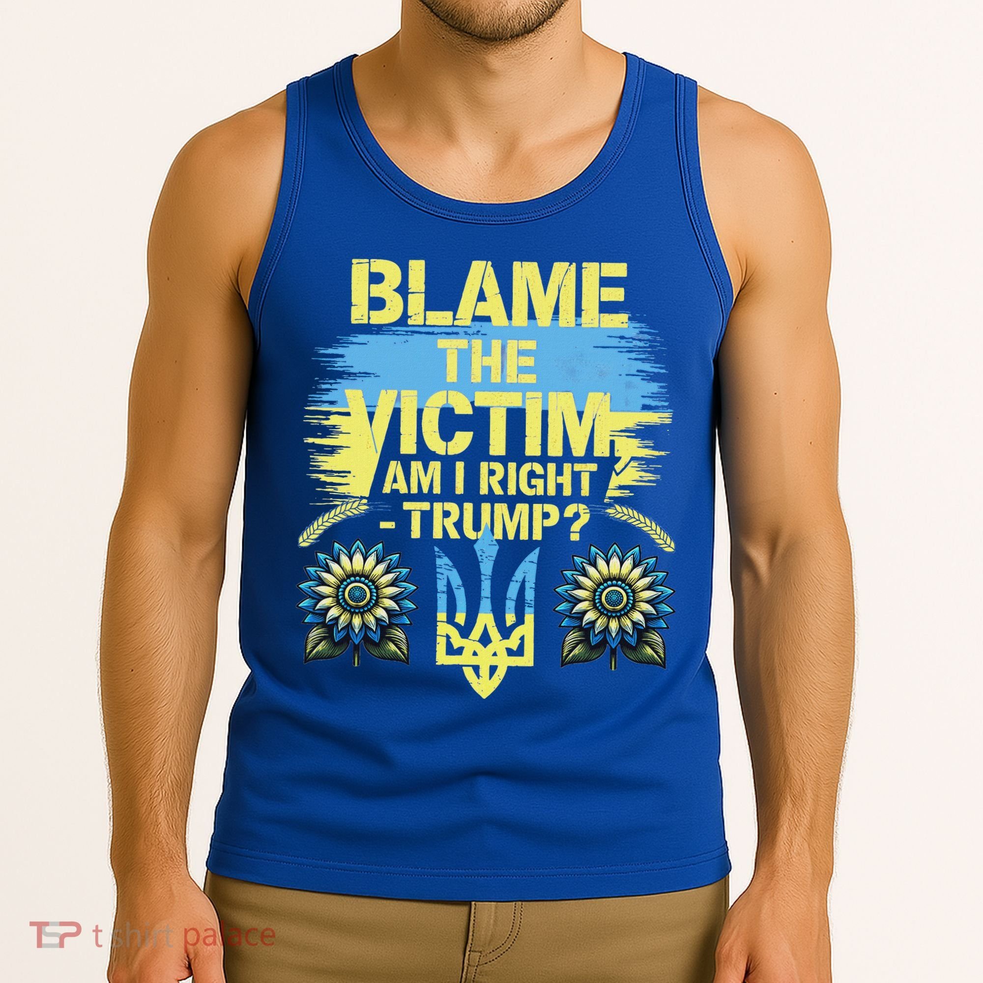 Anti Trump Pro Ukraine Blame The Victim Tank Top