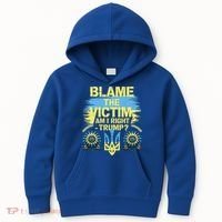 Anti Trump Pro Ukraine Blame The Victim Kids Hoodie thumb 0