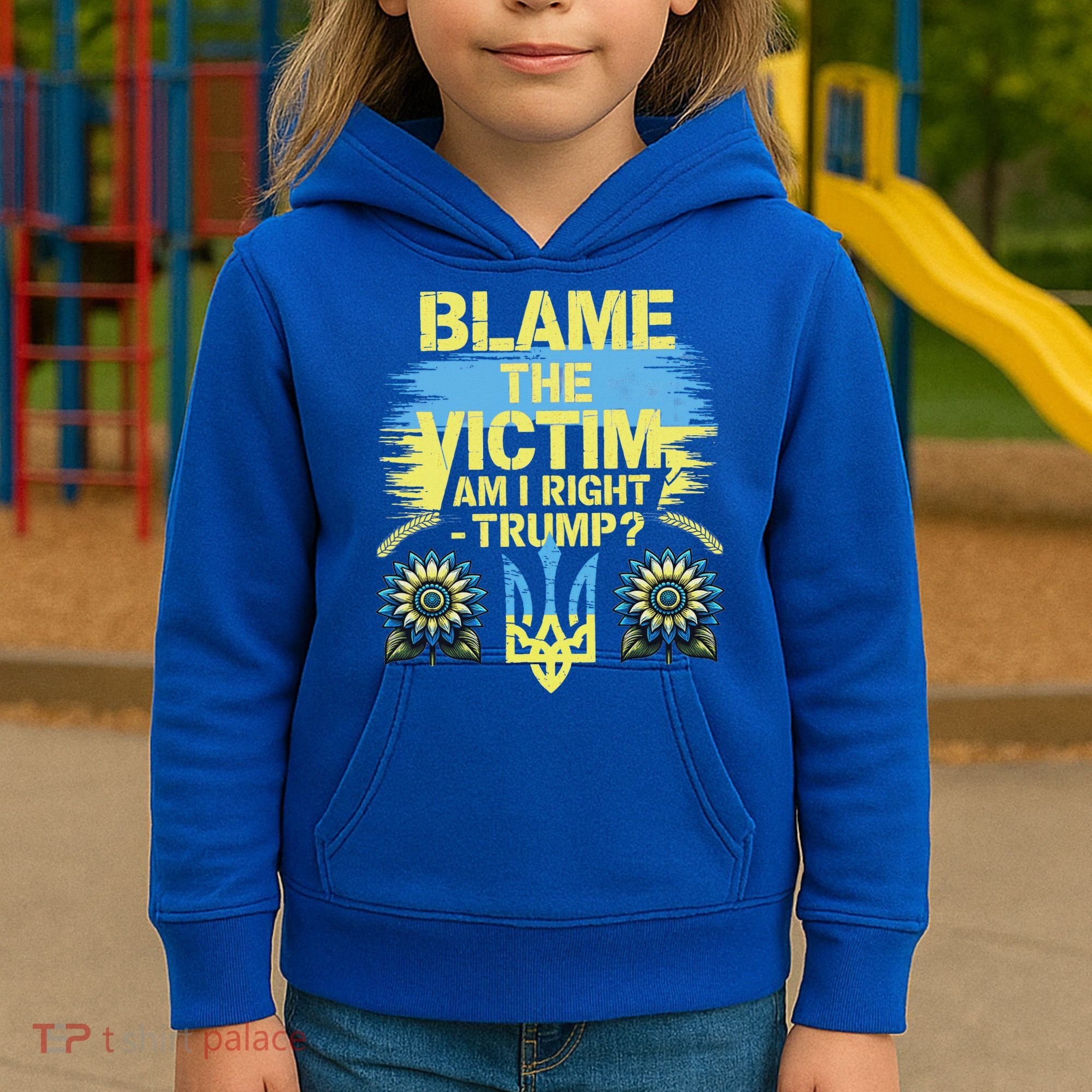 Anti Trump Pro Ukraine Blame The Victim Kids Hoodie