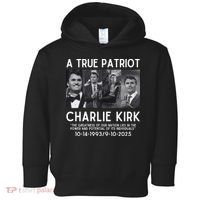 A True Patriot Charlie Kirk Rest In Peace Toddler Hoodie thumb 0