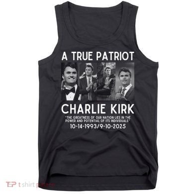 A True Patriot Charlie Kirk Rest In Peace Tank Top