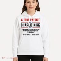 A True Patriot Charlie Kirk RIP Hoodie thumb 5