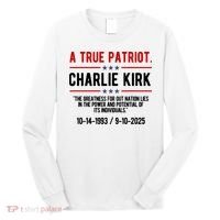 A True Patriot Charlie Kirk RIP Long Sleeve Shirt thumb 0