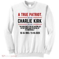 A True Patriot Charlie Kirk RIP Sweatshirt thumb 0