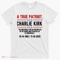 A True Patriot Charlie Kirk RIP T-Shirt thumb 0