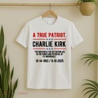 A True Patriot Charlie Kirk RIP T-Shirt thumb 2