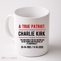 A True Patriot Charlie Kirk RIP Coffee Mug thumb 0