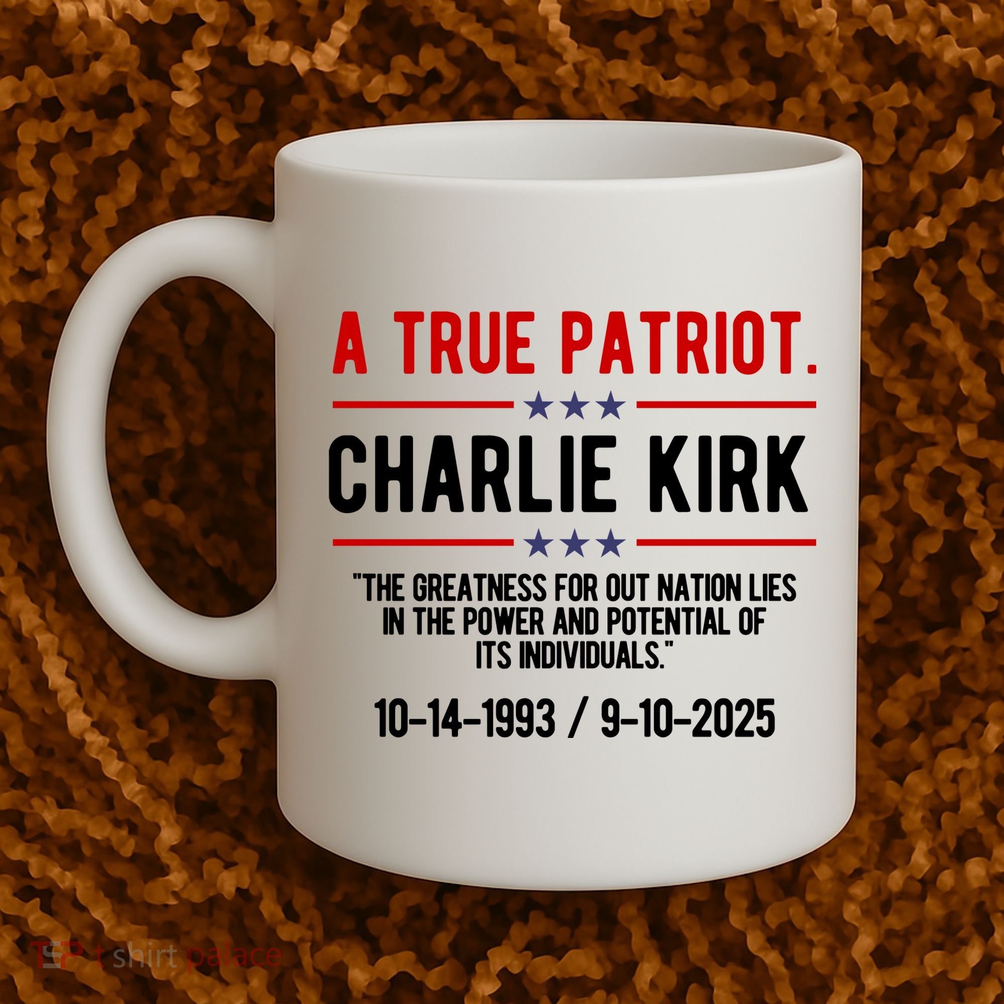 A True Patriot Charlie Kirk RIP Coffee Mug