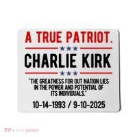 A True Patriot Charlie Kirk RIP Mousepad thumb 0