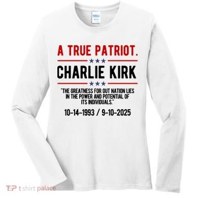 A True Patriot Charlie Kirk RIP Women's Long Sleeve Shirt
