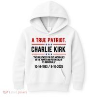 A True Patriot Charlie Kirk RIP Kids Hoodie thumb 0