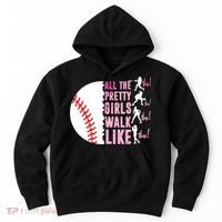 All The Pretty Girl Walk Funny Like This Baseball Player  Hoodie thumb 0