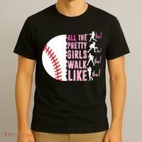 All The Pretty Girl Walk Funny Like This Baseball Player  T-Shirt thumb 3